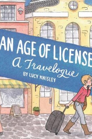 Cover of An Age Of License