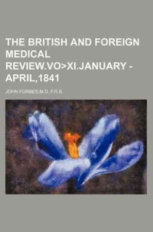 Cover of The British and Foreign Medical Review.Voxi.January - April,1841