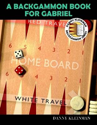 Book cover for A Backgammon Book for Gabriel