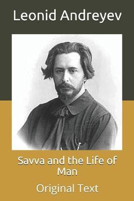 Book cover for Savva and the Life of Man