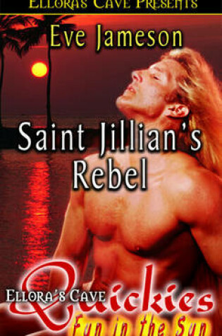 Cover of Saint Jillian's Rebel