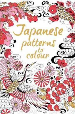 Cover of Japanese Patterns to Colour