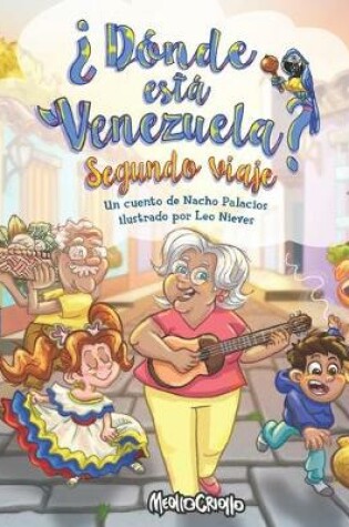 Cover of Donde esta Venezuela? Segundo Viaje