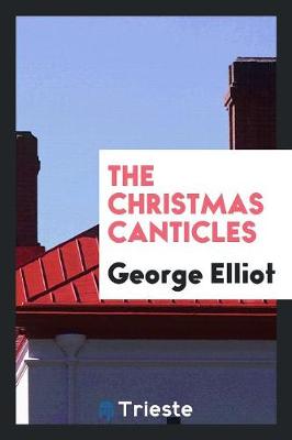 Book cover for The Christmas Canticles