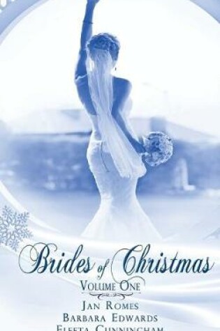 Cover of Brides Of Christmas Volume One