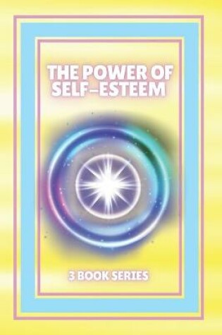 Cover of The Power of Self-Esteem