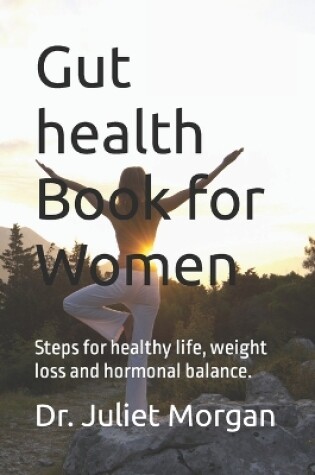 Cover of Gut health Book for Women