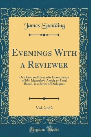 Cover of Evenings with a Reviewer, Vol. 2 of 2