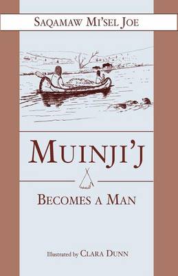 Book cover for Muinjij Becomes a Man