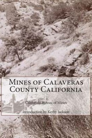 Cover of Mines of Calaveras County California