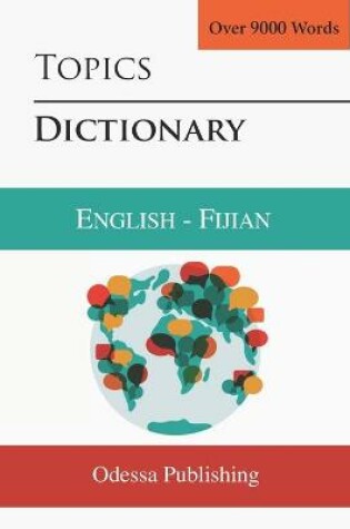 Cover of Topics Dictionary English - Fijian