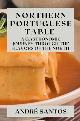 Book cover for Northern Portuguese Table