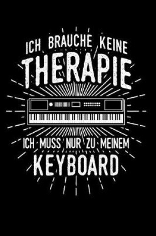 Cover of Therapie? Lieber Keyboard