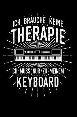 Book cover for Therapie? Lieber Keyboard