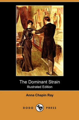 Cover of The Dominant Strain(Dodo Press)