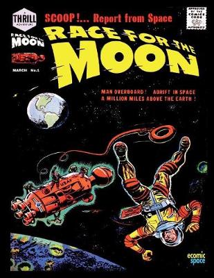 Book cover for Race for the Moon #1