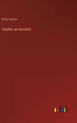 Book cover for Schiller als Komiker