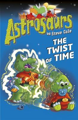 Cover of Astrosaurs 17: The Twist of Time