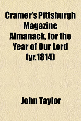 Book cover for Cramer's Pittsburgh Magazine Almanack, for the Year of Our Lord (Yr.1814)