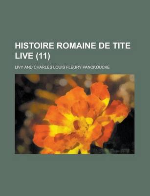 Book cover for Histoire Romaine de Tite Live (11)