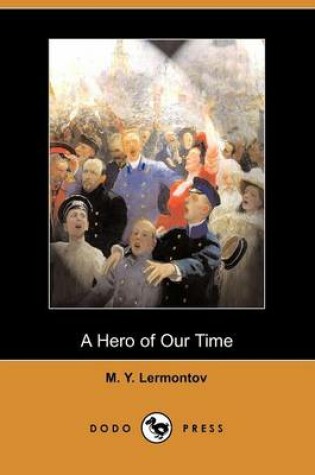 Cover of A Hero of Our Time (Dodo Press)