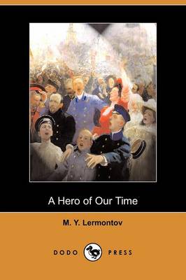 Book cover for A Hero of Our Time (Dodo Press)