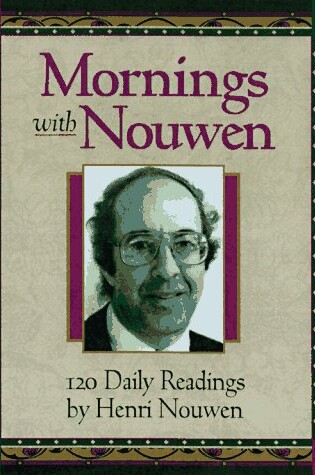 Cover of Mornings with Henri J.M. Nouwen