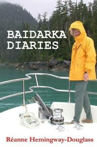 Cover of Baidarka Diaries