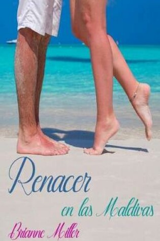 Cover of Renacer en las Maldivas