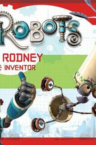 Cover of Robots: Rodney the Inventor