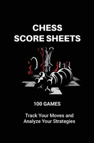 Cover of Chess Score Sheets