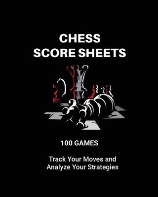 Book cover for Chess Score Sheets