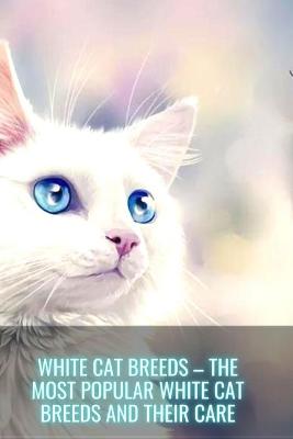 Book cover for White Cat Breeds