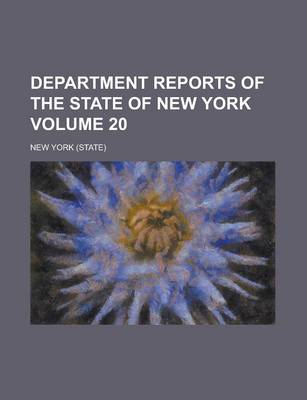 Book cover for Department Reports of the State of New York Volume 20