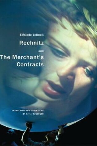 Cover of Rechnitz and The Merchant's Contracts