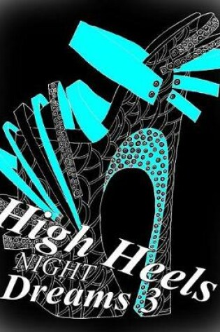 Cover of High Heels NIGHT Dreams 3