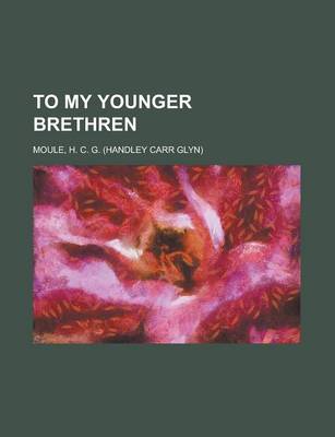 Book cover for To My Younger Brethren