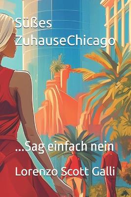 Book cover for Süßes ZuhauseChicago