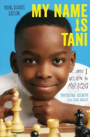 Cover of My Name Is Tani . . . and I Believe in Miracles Young Readers Edition