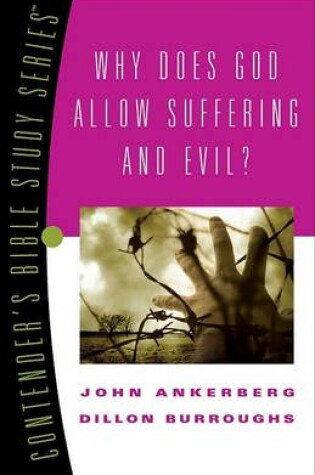 Cover of Why Does God Allow Suffering and Evil?