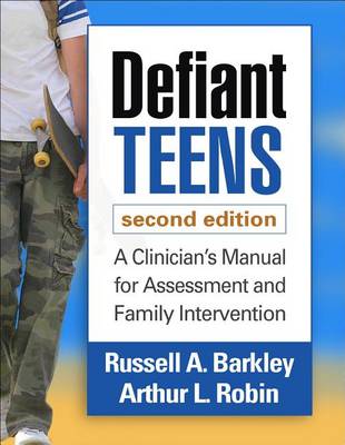 Book cover for Defiant Teens, Second Edition