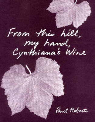 Book cover for From This Hill, My Hand, Cynthiana's Wine