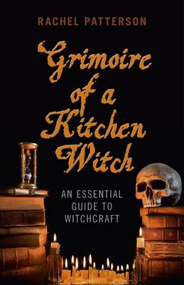 Book cover for Grimoire of a Kitchen Witch - An essential guide to Witchcraft