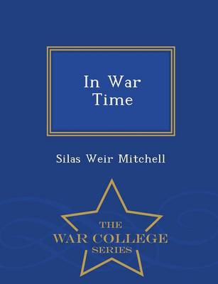 Book cover for In War Time - War College Series
