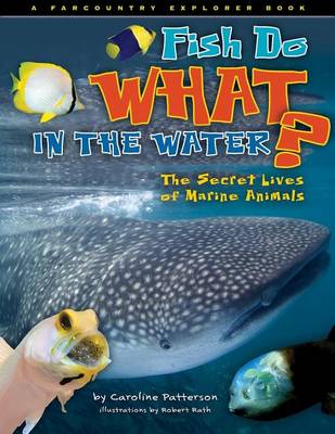 Book cover for Fish Do What in the Water?