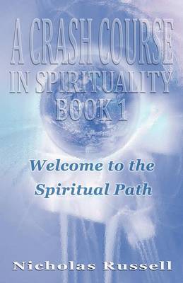 Book cover for A Crash Course in Spirituality
