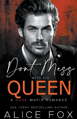 Book cover for Don't Mess With His Queen