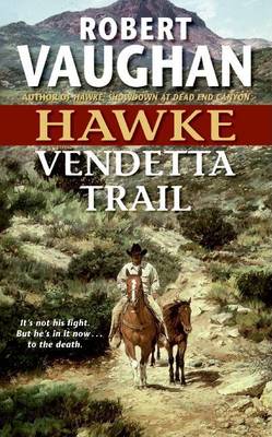 Cover of Hawke: Vendetta Trail