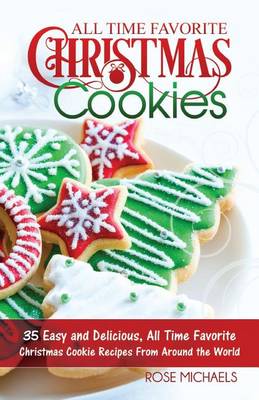 Book cover for All Time Favorite Christmas Cookies