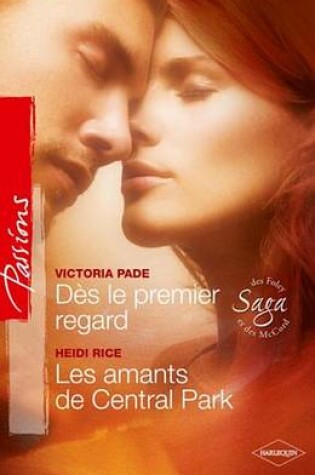 Cover of Des Le Premier Regard - Les Amants de Central Park